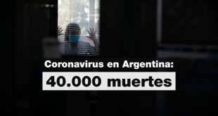 Coronavirus: después de 280 días del primer contagio, Argentina llegó a las 40 mil muertes